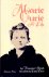 Marie Curie: a life