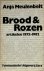 Brood en Rozen arikelen 197...