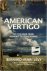 American Vertigo On the Roa...