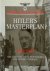 Hitler's Masterplan 1933–1945