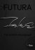 Agnes B. - Futura : The Artist's Monograph