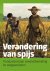 Verandering van spijs. Tien...
