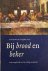 Bij brood en beker. Leer en...