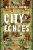 City of Echoes a new histor...