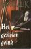 Het gestolen geluk  [isbn 9...