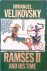 Velikovsky, Immanuel - Ages in Chaos: Ramses II and His Time