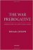 The War Prerogative: Histor...