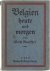 Belgien heute und morgen. V...