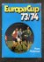 MOLENAAR, Hans - Europacup 73/74