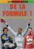 Rives, Johnny / Flocon, Gérard / Moity, Christian - La fabuleuse histoire de la Formule 1