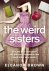 Eleanor Brown - Weird Sisters