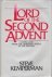 Lord of the second advent. ...