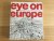 Eye on Europe / Prints, Boo...