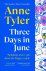 Anne Tyler - 2025 Three Days In June