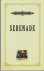 Serenade / druk 1 (Boekenwe...