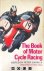 The Book of Motor Cycle Racing