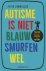 Autisme is niet blauw, smur...