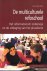 Exalto, John - De multiculturele refoschool  -  Het reformatorisch onderwijs en de uitdaging van het pluralisme
