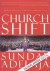 Adelaja, Sunday - Churchshift