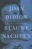 Joan Didion - Blauwe nachten