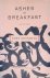 Grünbein, Durs - Ashes for Breakfast: Selected Poems