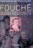Fouché. Dossiers secrets