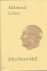 Mill, John Stuart; Filipiuk, Marion & Laine, Michael. - Additional letters of John Stuart Mill.