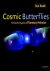 Cosmic Butterflies The Colo...
