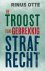 Rinus Otte - De troost van gebrekkig strafrecht