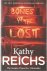 Reichs, Kathy - Bones of the lost