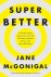 Superbetter A Revolutionary...