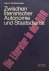 Brettschneider, Werner. - Zwischen literarischer Autonomie und Staatsdienst. Die Literatur in der DDR