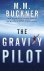 M. M. Buckner - The Gravity Pilot