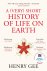 Henry Gee - A (Very) Short History of Life On Earth