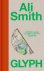 Ali Smith - 2025 Glyph