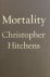 Hitchens, Christopher - Mortality
