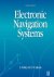 Laurie Tetley ; David Calcutt - Electronic Navigation Systems