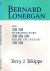 Tekippe, Terry J. - Bernard Lonergan: An introduction huide to Insight.