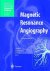 Magnetic Resonance Angiography