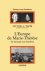 L'Europe de Marie-Thérèse d...