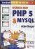 Werken met PHP 5 en MySQL 4...