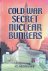 Cold War Secret Nuclear Bun...