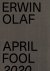 Erwin Olaf - April Fool 202...