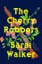 Sarai Walker - The Cherry Robbers