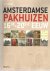 Amsterdamse pakhuizen 16de ...