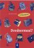 Doodnormaal ? / Schoolprakt...