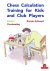 Romain Edouard - Chess Calculation Training for Kids and Club Players, Level 1 - HB