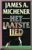 James A. Michener - Laatste lied