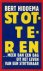 Stot-te-ren ...meer dan een...