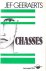 Chasses [traduction de Jage...